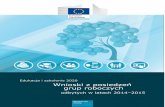 Edukacja i szkolenie 2020 - European Commissionec.europa.eu/assets/eac/education/policy/strategic... · Jak widać, pozostało wiele do zrobienia, aby zapewnić, że nasze systemy