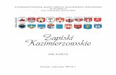 Zapiski Kazimierzowskie - AktualnościDynastia Piastów w Polsce, s. 514 lem-budowniczym niż wojownikiem, a przy tym należał do grona naj-wybitniejszych monarchów europejskich