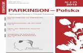 PARKINSON – Posl ka€¦ · Od maja 2009 roku na kolej-nym posiedzeniu Rady Forum, podjęto uchwałę dotyczącą prioryteto-wych działalności: współpracy z orga-nizacjami szczebla