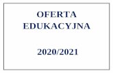 OFERTA EDUKACYJNA 2020/2021zsp2-bartoszyce.pl/wp-content/uploads/2020/04/Oferta-edukacyjna.pdf · *Planowane przedmioty na poziomie rozszerzonym będą realizowane, jeśli grupa liczyć