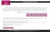 CENTRUM SPA - Hotel SPA 2019.pdf · produktów kosmetycznych znanych i lubianych marek, m.in. abor, Davines oraz firmowych alneokosmetyków. Wychodząc naprzeciw naturze oferujemy