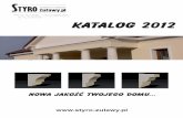 KATALOG2012 · 2012-07-05 · biuro@styro-zulawy.plpiotr@styro-zulawy.pl SztukateriaElewacyjna Katalog2012. Title: Rysunek1 Author: aaa Created Date: 3/17/2012 1:35:03 PM Keywords