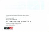 Bezpieczeństwo w Twoim zasięgu – Telemedycyna Polska S.A. · 2019-06-12 · Towarzystwo Funduszy Inwestycyjnych PZU S.A. Ilošé Wartošé posiadanych posiadanych nominalna Wartošé