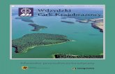 Wdzydzki Park Krajobrazowy · Kiszewskich oraz wiata edukacyjna pozwalają poznać unikatowy na szeroką skalę Krzyż Jezior Wdzydzkich, zwany „Kaszubskim Morzem”. Trudno chronić