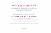 Helena Wojcewa, Tatiana Buczacka · JĘZYK JAKO śrOdeK KOMUNIKACJI, POZNANIA I PERSWAZJI 1. Czytaj, zadawaj pytania i odpowiadaj (łańcuszek). Uczymy się polskiego Język polski