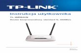 Instrukcja użytkownika - TP-Link · 2016-08-09 · TL-WR841N Router bezprzewodowy, standard N, 300Mb/s -2- Rozdział 1. Wstęp 1.1 Informacje ogólne Router bezprzewodowy TL-WR841N,