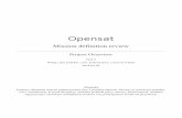 Opens at · 2019-01-27 · Opensat Nazwa dokumentu: Mission deﬁnition review Data utworzenia: 20.04.2018 2. Opis projektu Idea Opensat Project narodziła się pod koniec 2017 roku.