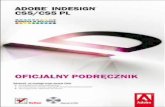 Adobe InDesign CS5/CS5 - Helion · PDF file 2011-01-07 · 6 SPIS TREŚCI 6 eDyCjA teKstu ... InD_CS5_pierwsza_pomoc.indb 6 2010-12-28 15:04:42. AdobE IndESIgn CS5/CS5 PL. ofICjALny