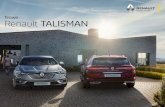 Nowe Renault TALISMAN · Nowe Renault Talisman jest wyposażone w nowe systemy wspomagania prowadzenia, które gwarantują bezpieczeństwo i komfort w każdych warunkach drogowych.