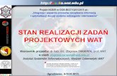 STAN REALIZACJI ZADAŃwazka.wat.edu.pl/sites/default/files/4_wazka_prezentacja... · 2017-03-13 · Regionalny System Ostrzegania (RSO) DigitexCZK/IP Common Alerting Protocol (CAP)