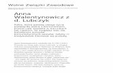 2020-06-20, 06:07 Anna Walentynowicz z d. LubczykAnna-Walentynowicz-z-d... · robotników, Polaków, którzy wyszli na ulice Trójmiasta przeciwko okupacyjnej władzy, w obronie swojej