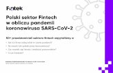 Polski sektor Fintech w obliczu pandemii koronawirusa SARS ...fintek.pl/wp-content/uploads/2020/06/Polski-sektor-Fintech-w... · w Polsce działa w modelu B2B. Dlatego teraz, gdy