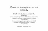 czas na energie czas na odpady - Krajowa Izba …old3.kig.pl/files/Aktualnosci/Prezentacja_14_11 2012...• w ko ńcu 2011 r. osi ągn ęli śmy roczny poziom 10 mln ton odpadów komunalnych