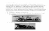 ąż ę nierozerwalnie z historią rozwoju pojazdów ż ł ę …...• 1900 nadwozie zamknięte (Renault B 2 CV 3/4) • 1901 ustalenie proporcji nadwozia, rama stalowa (Mercedes