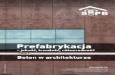 Prefabrykacja - SPBs-p-b.pl/img/upload/Zeszyt 5 ostateczny.pdf · „beton architektoniczny” co będzie zilustrowane odpo-wiednimi przykładami. Historyczne przykłady pierwszych