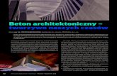 Beton architektoniczny – tworzywo naszych czasóBeton architektoniczny – tworzywo naszych czasów tekst: mgr inż. PIOTR DZIĘGIELEWSKI, koordynator ds. rozwoju, PERI Polska Sp.