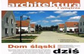 ŚLĄSKI DOMslaskidom.pl/download/attachment/376/slaski-dom-w-muratorze.pdfwydzielone z parteru i umieszczone w jednym wnetrzu. Bez wzgledu na to, czy do strefy dziennej wchodzimy