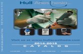 2014-2015 C A T A L O G - Hull Anesthesia · H U L L • A N E S T H E S I A • I N C . 2 0 1 4 - 2 0 1 5 C A T A L O G 2014-2015 C A T A L O G Visit us at 714.375.2651 • 800.400.4484