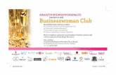 MAGAZYN BUSINESSWOMAN&LIFE Businesswoman Club€¦ · Pokaz mody „kobieta zmienną jest” Fascynujący występ tanecznej grupy Konkurs wizytówkowy z cennymi nagrodami Niech to