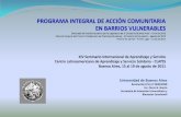 Resolución (CS) nº 4308/2008 Lic. Oscar G. García Secretaría de ...€¦ · La acción comunitaria deberá sostenerse en una matriz de investigación y docencia. El conjunto de
