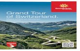Grand Tour of Switzerland....niesamowite krajobrazy. Atrakcji i wycieczek po całym regionie jest bez liku. Szlaki piesze, ko-lejki górskie, rejsy i miasto kontrastów. Historycz-na