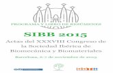 7 noviembre 2015 - SIBB2015 - Libro de Resumenessibb2015.weebly.com/.../sibb2015_-_libro_de_resumenes.pdf · 2018-08-30 · F.J. Rojas*, M. Gutiérrez-Davila, C. Gutiérrez-Cruz,