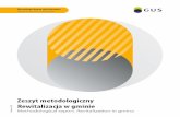 Zeszyt metodologiczny Rewitalizacja w gminiestat.gov.pl/.../5501/39/1/1/zeszyt_metodologiczny_rewitalizacja_w_gminie.pdfSG-01 Statystyka gminy: rewitalizacja dostępny w formie aktywnego