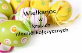Wielkanoc - gimnazjum17.wroclaw.pl€¦ · Święta Wielkiej Nocy to jeden z najważniejszych momentów w roku. Zwykle spędzamy je w gronie najbliższych i rozmyślamy nad swoim