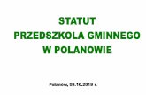 Przedszkole Gminne w Polanowie | - SPIS TREŚCIprzedszkole-polanow.pl/wp-content/uploads/2019/12/Statut...3 ROZDZIAŁ I POSTANOWIENIA OGÓLNE 1 1. Przedszkole Gminne w Polanowie, zwane