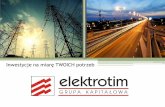 Inwestycje na miarę TWOICH potrzeb - Elektrotim · Stadion Miejski we Wrocławiu–projekt wykonawczy zasilania oraz instalacji elektrycznych i oświetlenia Istotne realizacje –budynki