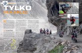 WASZE PODRÓŻE Kobieca wyprawa w Himalaje TYLKOmotobirds.com/wp-content/uploads/2018/04/Motocykl-11-2016_wers… · 74 magazyn 2016/11 magazyn 75. pełne zachwytu ochy i achy. Dziewczyny