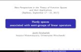 Hardy spaces associated with semi-groups of linear operatorsnpfsa2017.uni-jena.de/l_notes/dziubanski.pdf · spaces of homogeneous type: Coifman and Weiss (Bull. AMS 1977), Mac´ias