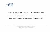 EGZAMIN CZELADNICZY - irpoznan.com.pl CZELADNIK... · Wykonywanie łączeń blach przy użyciu mosiądzu – lutowanie twarde. 7. Wykonywanie łączeń blach przy użyciu półautomatu