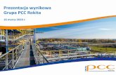Prezentacja wynikowa Grupa PCC Rokita - pccinwestor.pl · 2016-08-18 · Prezentacja wynikowa Grupa PCC Rokita 16 marca 2016 r. Grupa PCC Rokita Podsumowanie roku 2015 Rekordowe zyski