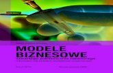 Modele biznesowe otwartego publikowania naukowego ...€¦ · Publikowanie naukowe otwarte 1.4. Stosunek monopolistów wydawniczych do publikowania otwartego 2. Otwarte modele biznesowe