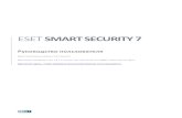 ESET Smart Security - ESET NOD32 · ESET SMART SECURITY 7 Руководство пользователя (для программы версии 7.0 и выше) Microsoft Windows