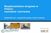 Polsce: wyzwania i priorytety · Brak formalnej rządowej koordynacji i nadzoru nad danymi skutkuje danymi: niekompletnymi, niespójnymi, niezweryfikowanymi; Motywacje partnerów