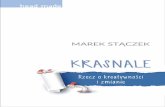 KRASNALE - Edison Teamedisonteam.pl/.../2018/03/Krasnale2016_FRAGMENT.pdf · A dobra metafora ujmuje sedno i wyraża sedno. Treść Krasnale napisałem w 2007 roku. Było to na kilka