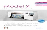 MODEL-X 4x2 head katalog A4 PL · Model-X jest najnowszą propozycją rmy Atexco. Maszyna została wyposażona w zestaw ośmiu głowic grayscalowych rmy Kyocera. Głowice generując