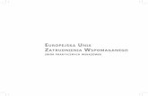 EuropEjska unia ZatrudniEnia WspomaganEgo · 2017-10-03 · Europejska Unia Zatrudnienia Wspomaganego stworzyła partnerskie przedsięwzięcie obejmujące kierowników i specjalistów