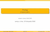 Prolog podstawy - Lublinkft.umcs.lublin.pl/mgozdz/prolog1-wyklad.pdf · 6 X = czerwony 7 8 yes Marek Góźdź (2018/2019) PROLOG 19 listopada 2018 17 / 174. Prolog Basics Basic logical