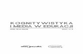 KOGNITYWISTYKA I MEDIA W EDUKACJI - Marszalek.com.pl · Th e internet, social media, attractiveness of the message and electoral ... Fandom dla początkujących. ... dla procesu dydaktyczno-wychowawczego,