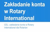 Zakładanie konta w Rotary International · The Rotary Foundation Location/Language News & Media Klikamy Rotary Sign in/Register Rotary Member Center GIVE . Club S Media Rotary -