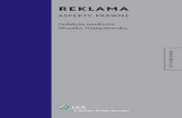 REKLAMA - Gandalf.com.pl · 2013-04-06 · 8 Spis treści Część II Zwalczanie nieuczciwej reklamy /69 Rozdział 1 Z problematyki ochrony rynku przed czynami nieuczciwej konkurencji