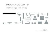 BeoMaster 5€¦ · oraz odwiedzaj strony internetowe. Wprowadzenie Ważne! Więcej informacji znaleźć można w Instrukcji obsługi programu BeoPlayer znajdującej się w komputerze.*1