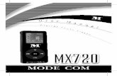 MX720 manual - MODECOMserwer1358296.home.pl/softy/ENG/MP4/MX720/User Manual/MX720.pdf2 SPIS TREŚCI 1. Krótka prezentacja produktu 3 1.1 Specyfi kacja 4 1.2 Zawartość zestawu 5