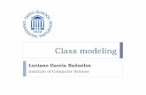 Luciano García Bañuelos - ut · 22 Class modeling -- Luciano García-Bañuelos Part can be shared by several wholes Part is always a part of a single whole Parts can live independently