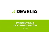 PREZENTACJA - develia.pl · 2 GRUPA DEVELIA –PODSUMOWANIE 1Q 2020 Segment mieszkaniowy 1Q 2020 • 311 lokali sprzedanych • 421 lokali przekazanych • 325 lokali wprowadzonych