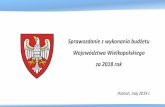 Sprawozdanie z wykonania budżetu Województwa Wielkopolskiego 27.05.p… · o sprawozdaniu z wykonania budżetu za 2018 rok z dnia 15.04.2019 r. –opinia pozytywna Sprawozdanie