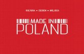 POLAND - publio.pl · ścią. Warto wiedzieć, że niemal połowa mebli sprzedawanych w Ikei została wyprodukowa-na w Polsce. Zagraniczne rynki podbijają także meble polskich firm